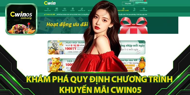 Khám Phá Quy Định Chương Trình Khuyến Mãi Cwin05