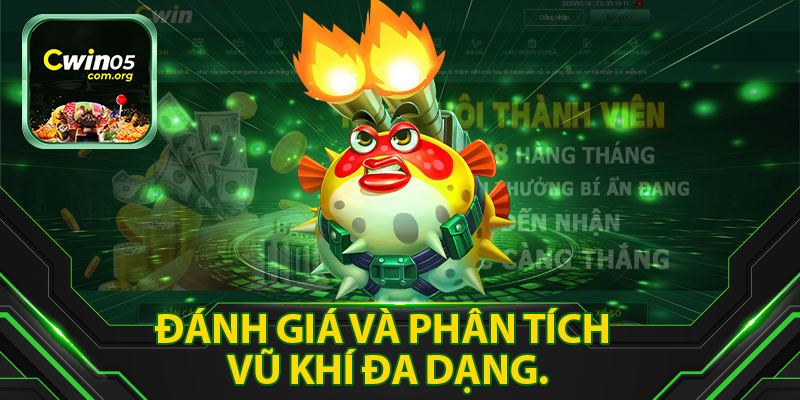 Đánh Giá Và Phân Tích Vũ Khí Đa Dạng.